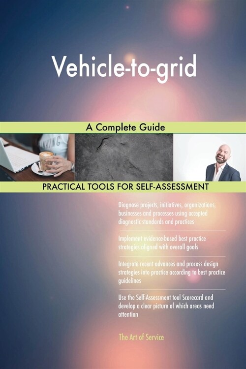 Vehicle-To-Grid a Complete Guide (Paperback)