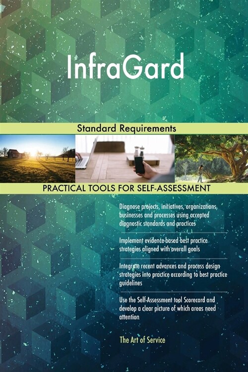 Infragard Standard Requirements (Paperback)