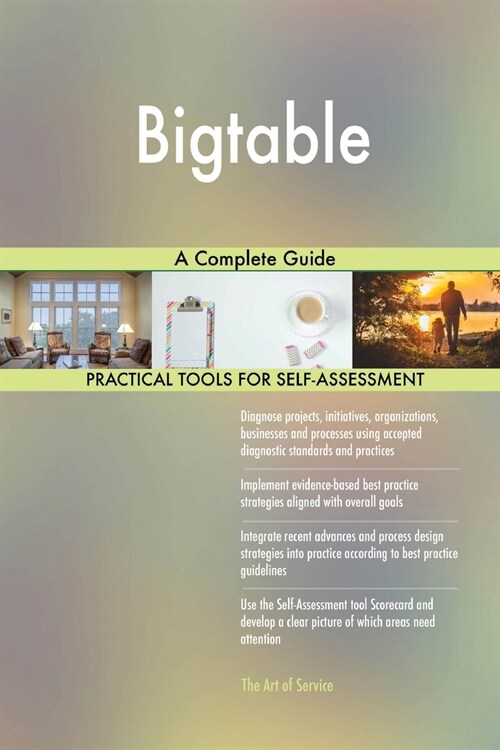 Bigtable a Complete Guide (Paperback)