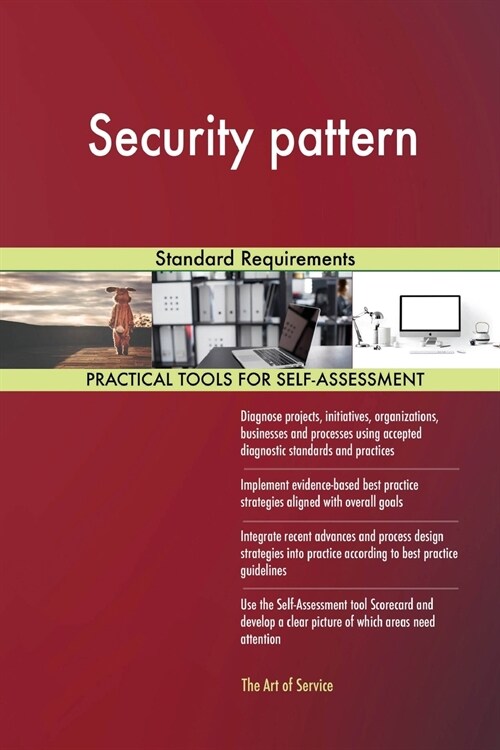Security Pattern Standard Requirements (Paperback)