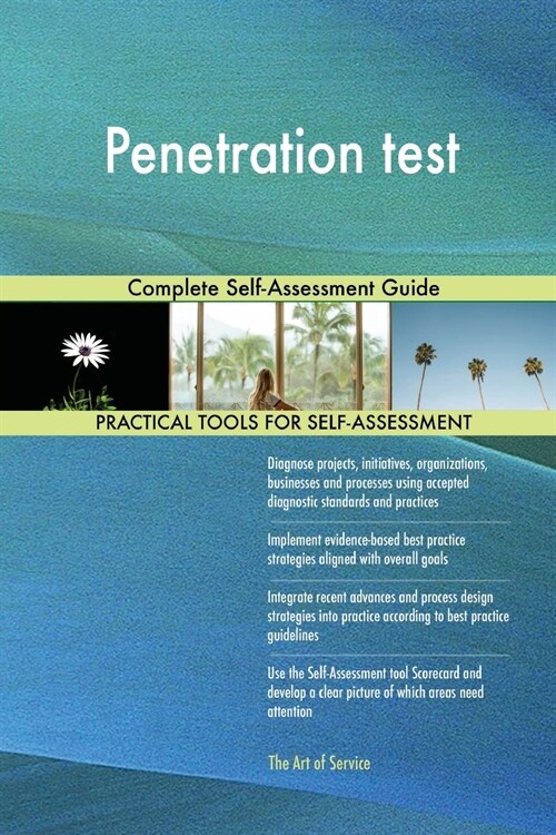 Penetration Test Complete Self-Assessment Guide (Paperback)