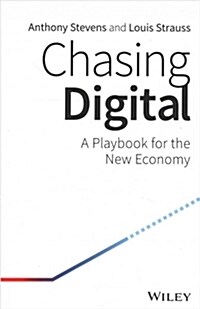 Chasing Digital: A Playbook for the New Economy (Paperback)