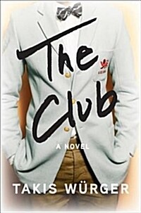 The Club (Hardcover)