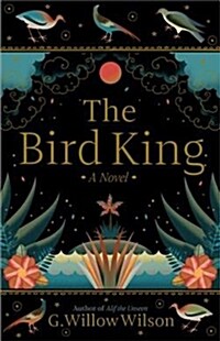 The Bird King (Hardcover)