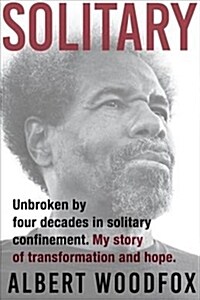 Solitary: A Biography (National Book Award Finalist; Pulitzer Prize Finalist) (Hardcover)