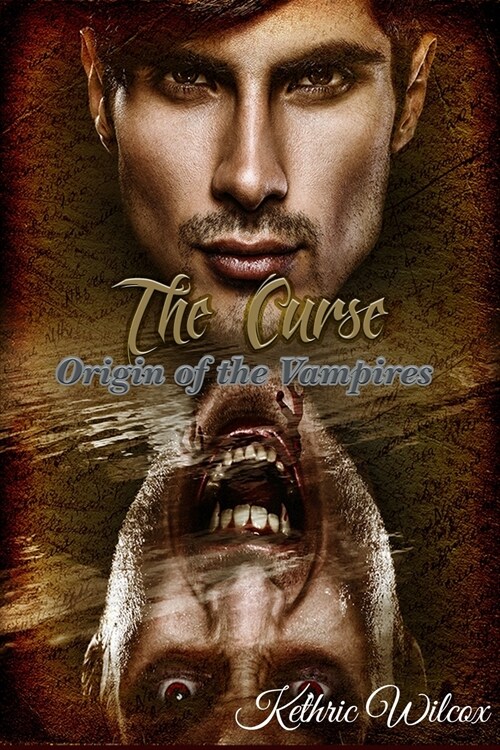 The Curse: Origin of the Vampires (Paperback)