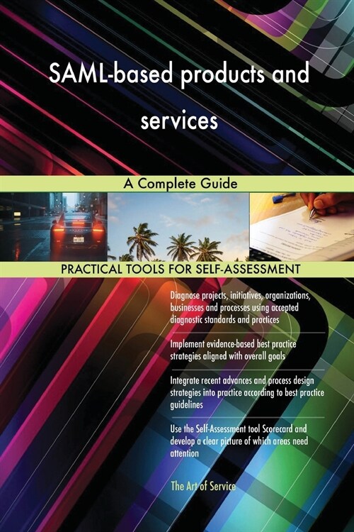 Saml-Based Products and Services a Complete Guide (Paperback)