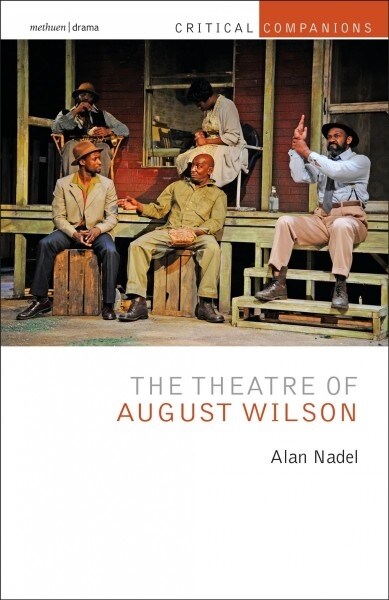 The Theatre of August Wilson (Paperback)