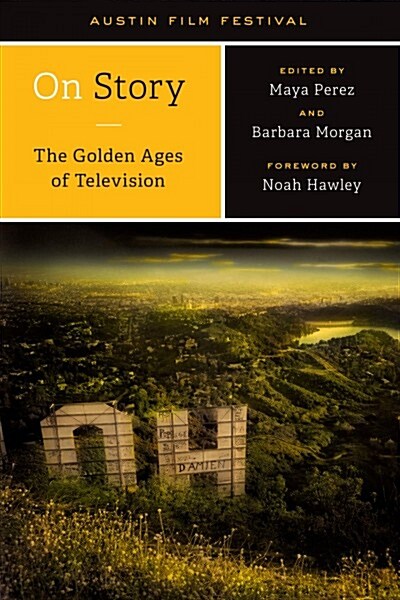 On Story--The Golden Ages of Television (Paperback)