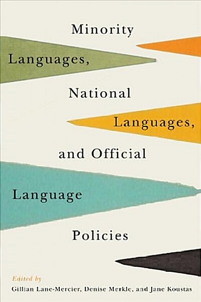 Minority Languages, National Languages, and Official Language Policies (Paperback)