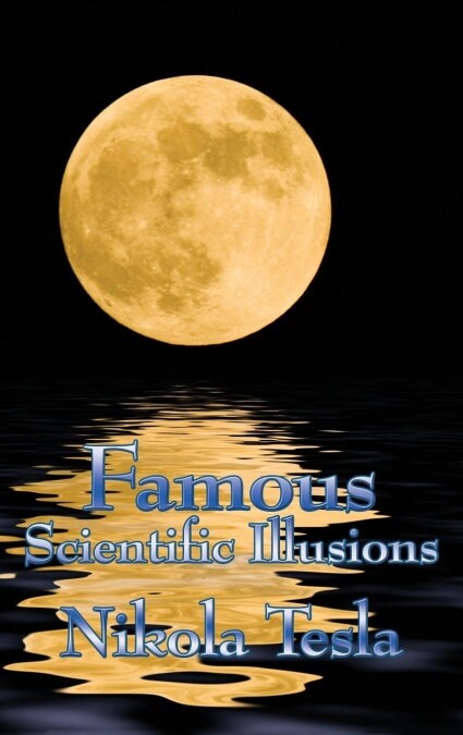 Famous Scientific Illusions (Hardcover)