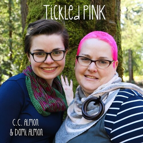 Tickled Pink: 2 Designers, 4 Indie Dyers, 8 Pink-Tastic Patterns (Paperback)