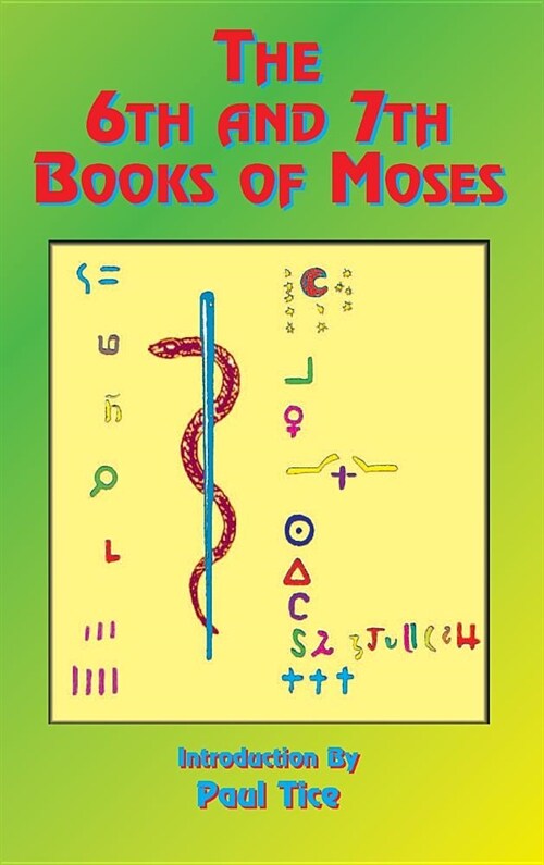 The 6th and 7th Books of Moses (Hardcover, 2)