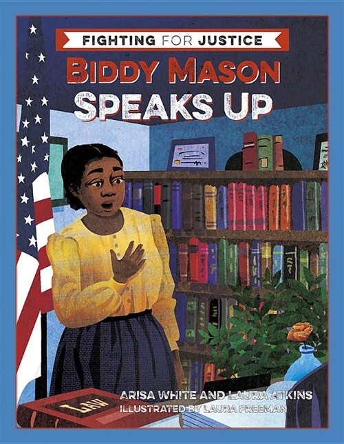 Biddy Mason Speaks Up (Hardcover)