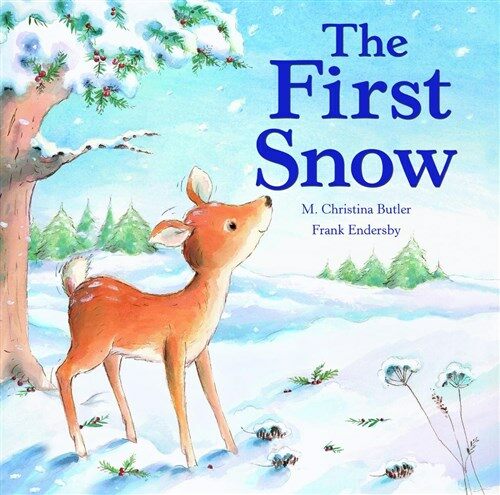 The First Snow (Board Books)