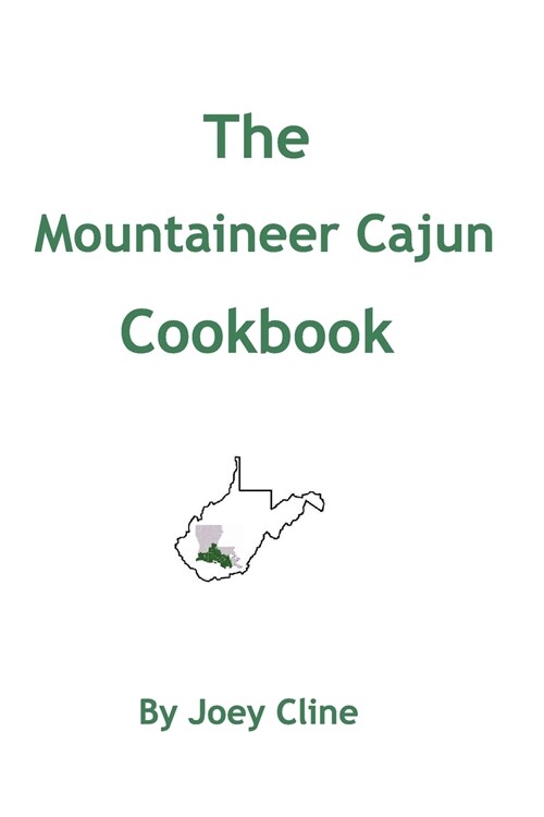 The Mountaineer Cajun Cookbook (Paperback)
