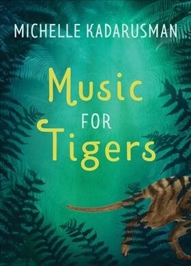 Music for Tigers (Hardcover)