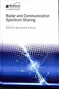 Radar and Communication Spectrum Sharing (Hardcover)