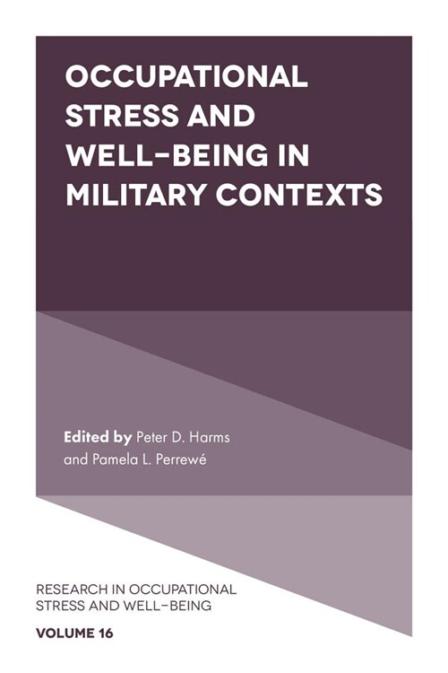 Occupational Stress and Well-Being in Military Contexts (Hardcover)