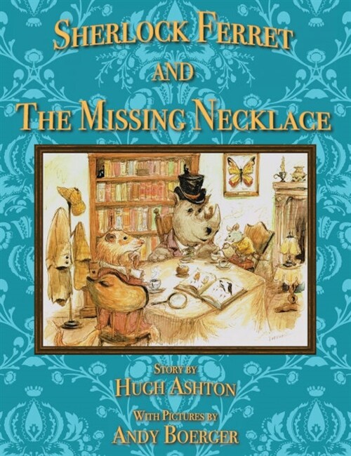 Sherlock Ferret and the Missing Necklace (Paperback)