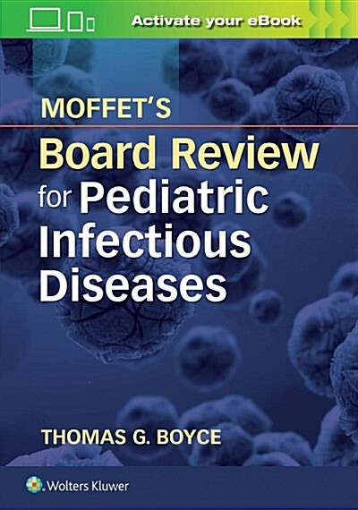 Moffets Board Review for Pediatric Infectious Disease (Paperback)