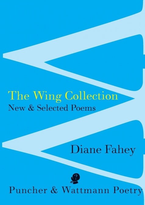 The Wing Collection: New & Selected Poems (Paperback)