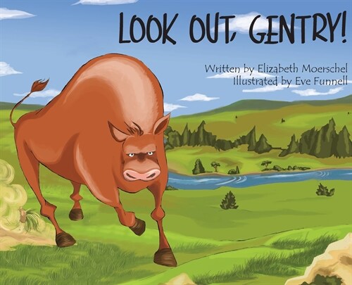 Look Out, Gentry! (Hardcover)
