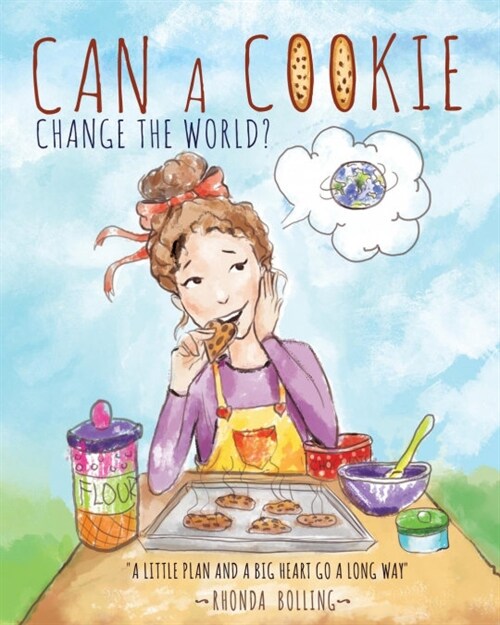 Can a Cookie Change the World? (Paperback)