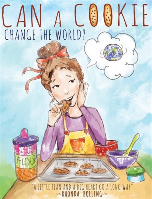 Can a Cookie Change the World? (Hardcover)