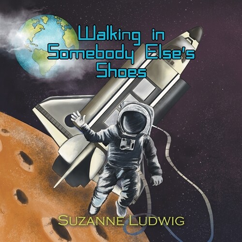 Walking in Somebody Elses Shoes (Paperback)