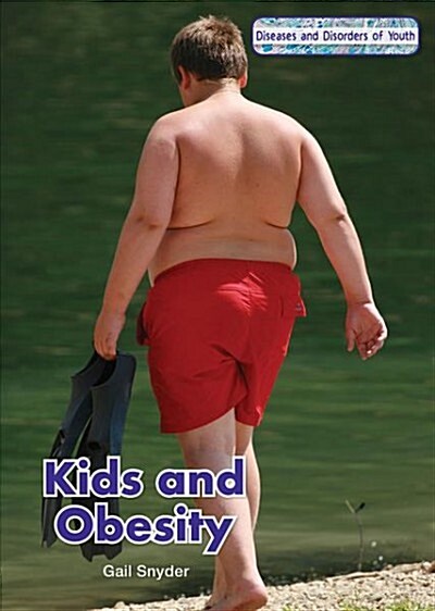 Kids and Obesity (Hardcover)