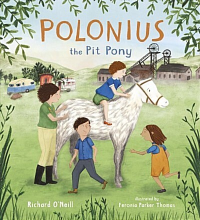Polonius the Pit Pony (Hardcover)