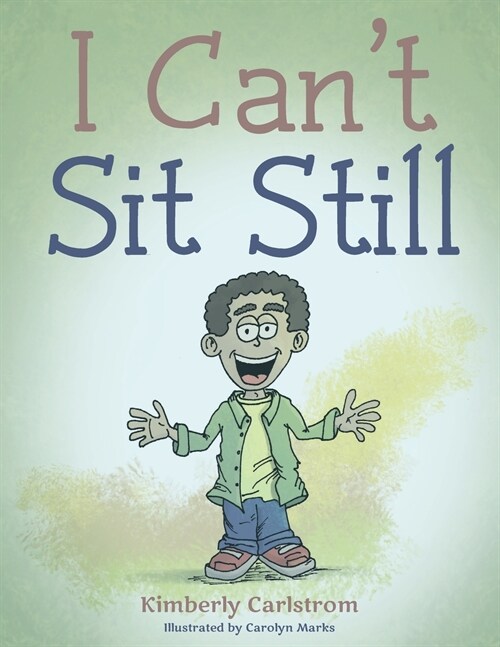 I Cant Sit Still (Paperback)