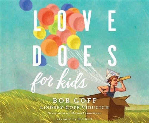 Love Does for Kids (Audio CD)