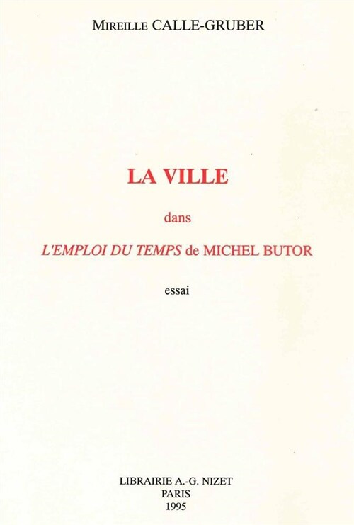 La Ville Dans lEmploi Du Temps de Michel Butor (Paperback)