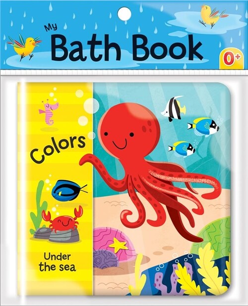 Colors: Under the Sea (My Bath Book) (Vinyl-bound)