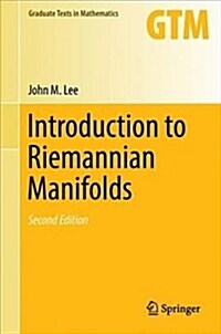Introduction to Riemannian Manifolds (Hardcover, 2, 2018)
