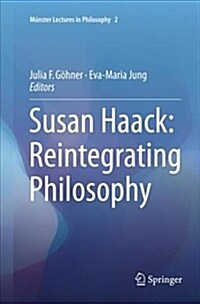 Susan Haack: Reintegrating Philosophy (Paperback)