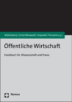 Offentliche Wirtschaft: Handbuch Fur Wissenschaft Und Praxis (Hardcover)