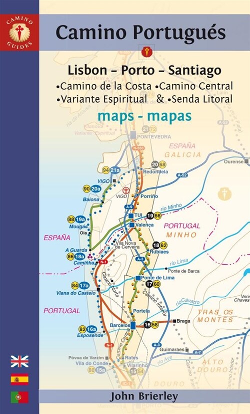 Camino Portugues Maps : Lisbon - Porto - Santiago / Camino Central, Camino de la Costa, Variente Espiritual & Senda Litoral (Paperback, 2019 edition)