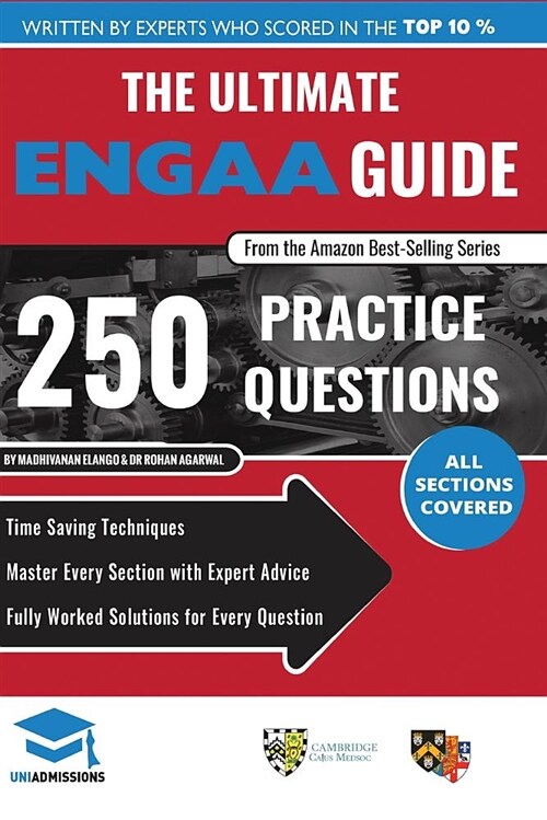 The Ultimate ENGAA Guide : 250 Practice Questions, Formula Sheets, Fully Worked Solutions, Score Boosting Strategies, Time Saving Techniques, Cambridg (Paperback, 2 New edition)