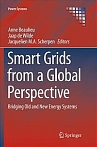 Smart Grids from a Global Perspective: Bridging Old and New Energy Systems (Paperback)