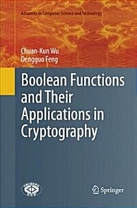 Boolean Functions and Their Applications in Cryptography (Paperback)