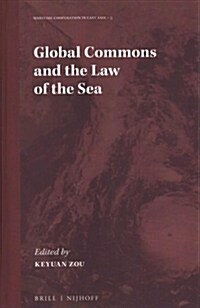 Global Commons and the Law of the Sea (Hardcover)