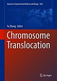 Chromosome Translocation (Hardcover, 2018)
