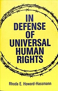 In Defense of Universal Human Rights (Paperback)