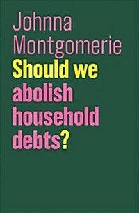 Should we abolish household debts? (Hardcover)