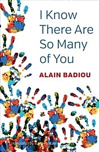 I know there are so many of you (Paperback)