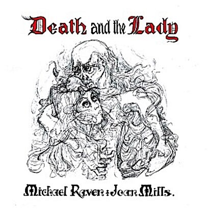 [수입] Michael Raven/Joan Mills - Death And The Lady [180g LP][2018 레코드 스토어 데이 한정반]