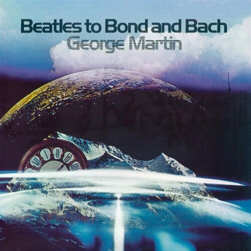 [수입] George Martin - Beatles To Bond And Bach [180g 오디오파일 LP][2500장 블루 컬러 넘버링 한정반]